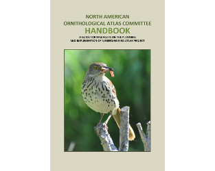 A New Guide for Planning and Executing Breeding Bird Atlas Projects